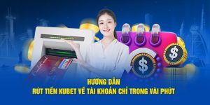 Rút tiền KUBET